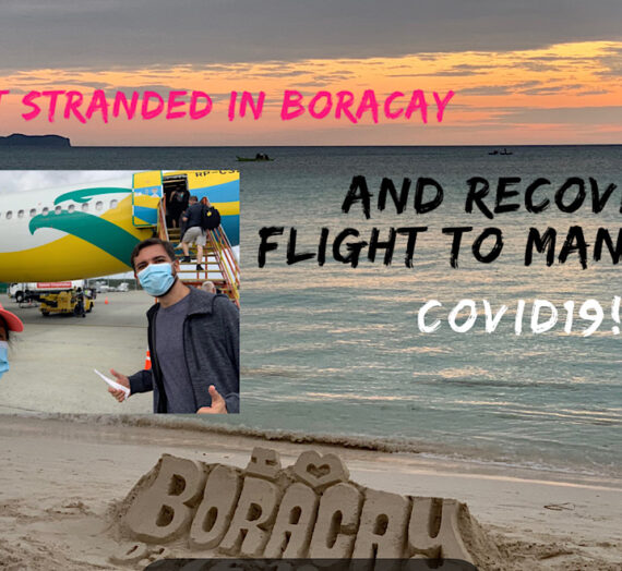 Being stranded in Boracay and the Recovery Flight to Manila during COVID19