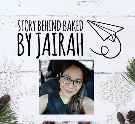 Story Behind Baked by Jairah