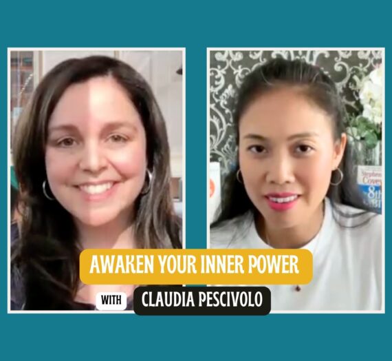 Awaken Your Inner Power with Claudia Pescivolo