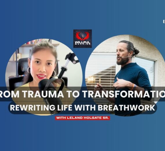 From Trauma to Transformation- Rewriting Life with Breathwork | Leland Holgate Sr.